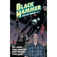 Black Hammer 3: Age of Doom