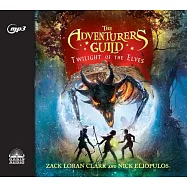 The Adventurers Guild: Twilight of the Elves