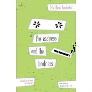 The Easiness and the Loneliness