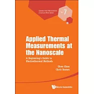 Applied Thermal Measurements at the Nanoscale: A Beginner’s Guide to Electrothermal Methods