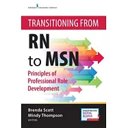Transitioning from RN to MSN: Principles of Professional Role Development