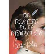 El Diario de la Princesa / The Princess Diarist