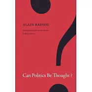 Can Politics Be Thought?