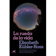 La Rueda de la Vida / The Wheel of Life