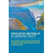 Youth Justice and Penality in Comparative Context