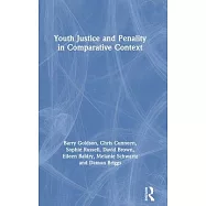 Youth Justice and Penality in Comparative Context