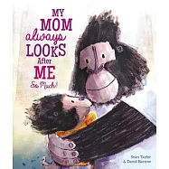 My Mom Always Looks After Me So Much!