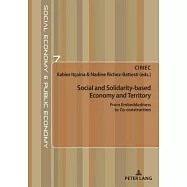 Social and Solidarity-based Economy and Territory: From Embeddedness to Co-construction