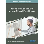 Healing Through the Arts for Non-clinical Practitioners