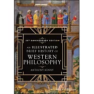 An Illustrated Brief History of Western Philosophy: 20th Anniversary Edition