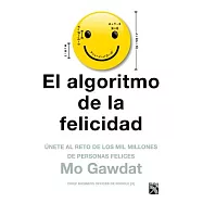 El Algoritmo de la Felicidad