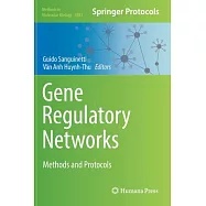Gene Regulatory Networks: Methods and Protocols