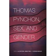 Thomas Pynchon, Sex, and Gender