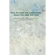 Eva Picardi on Language, Analysis and History
