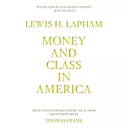 Money and Class in America