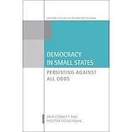 Democracy in Small States: Persisting Against All Odds