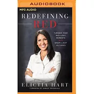 Redefining Red: Turning Your Red-Light Moments Into Green-Light Victories