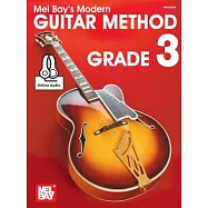 Modern Guitar Method, Grade 3: Includes Online Audio