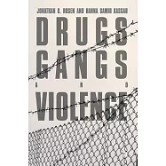 Drugs, Gangs, and Violence