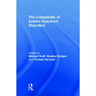 The Complexity of Autism Spectrum Disorders