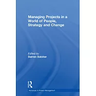 Managing Projects in a World of People, Strategy and Change