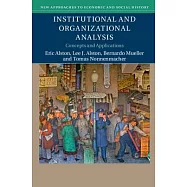 Institutional and Organizational Analysis: Concepts and Applications