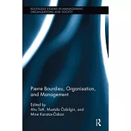 Pierre Bourdieu, Organization, and Management