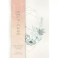 Self-Care: A Day and Night Reflection Journal (90 Days)
