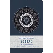 The Twelve Signs of the Zodiac: An Inspiration Journal