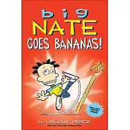Big Nate Goes Bananas!