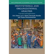 Institutional and Organizational Analysis: Concepts and Applications