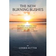The New Burning Bushes