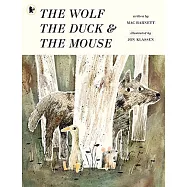 The Wolf, the Duck and the Mouse
