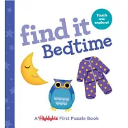 Find It Bedtime: Baby’s First Puzzle Book