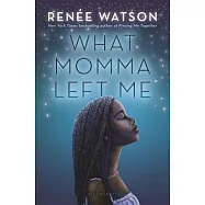 What Momma Left Me