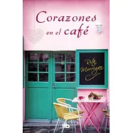 Corazones en el café / Love at the Café