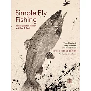 Simple Fly Fishing (Revised Second Edition)