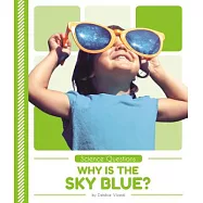 Why Is the Sky Blue?