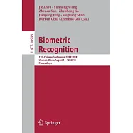 Biometric Recognition: 13th Chinese Conference, Ccbr 2018, Urumchi, China, August 11-12, 2018, Proceedings