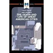 The Death and Life of Great American Cities