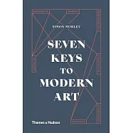 Seven Keys to Modern Art