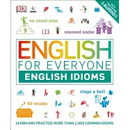English for Everyone: English Idioms