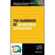 The Handbook of Behavioral Operations