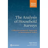 The Analysis of Household Surveys: A Microeconometric Approach to Development Policy