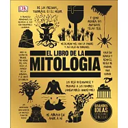 El libro de la mitología/ The Book of Mythology