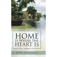 Home Is Where the Heart Is