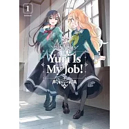 Yuri Is My Job! 1
