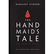 The Handmaid&rsquo;s Tale (Graphic Novel)