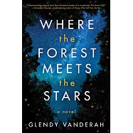 Where the Forest Meets the Stars
