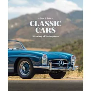 Classic Cars: A Century of Masterpieces